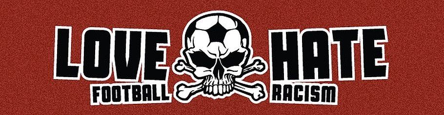 love football hate rascism